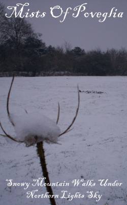 Mists Of Poveglia : Snowy Mountains Walks Under Northern Lights Sky.. Mists Of Poveglia : Snowy Mountains Walks Under Northern Lights Sky..